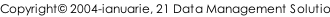 Copyright© 2004-ianuarie, 21 Data Management Solutions
